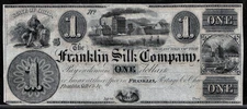 1800’s Ohio Franklin Silk Company State Of Ohio $1 Dollar Note Obsolete UNC