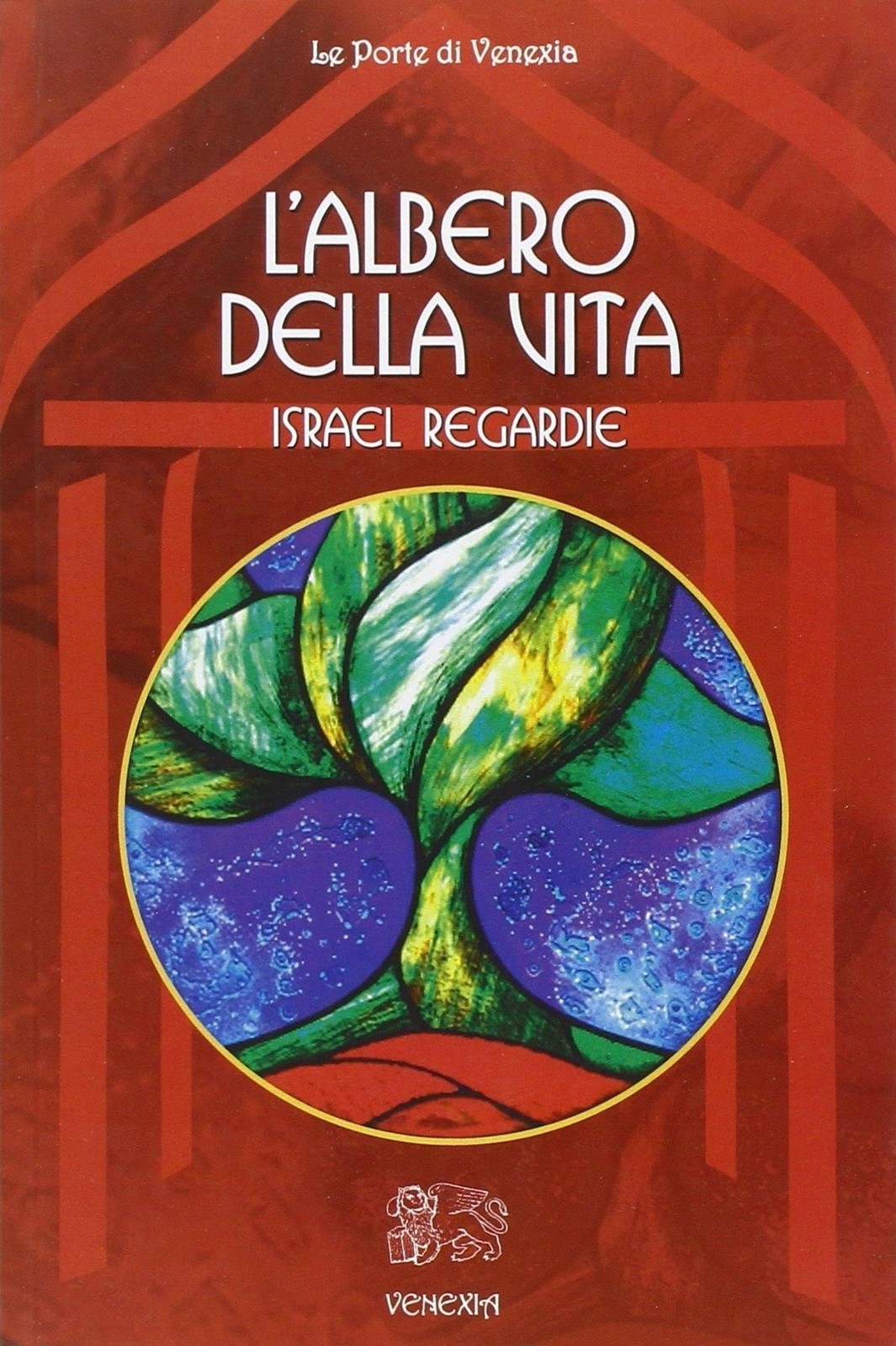 Libri Israel Regardie - L' Albero Della Vita