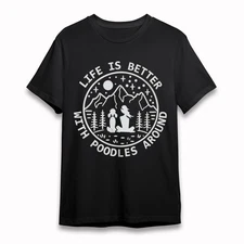 Women's Fashion Soft Breathable Classic T-Shirt Life Is Better With Poodles Tee