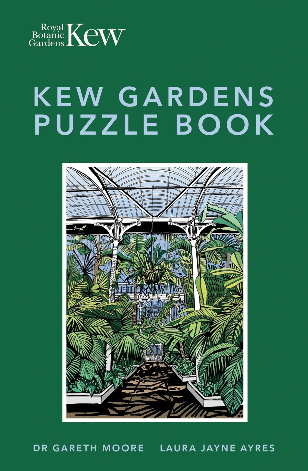 Kew Gardens Puzzle Book-Moore, Dr Gareth Dr Gareth Moore, Laura