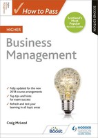 How To Pass Higher Business Management, Second Edition | Craig Mcleod | Englisch
