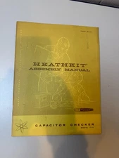 Vintage 1961 Heathkit Daystrom Assembly Manual For Model IT-11 Capacitor Checker