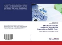 Sulaiman Md Dom (U. A.) | Effects Of Prenatal Diagnostic Ultrasound Exposure...