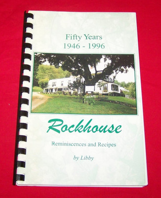 Rockhouse Mountain Farm-Inn Cookbook Eaton Center New Hampshire 1996