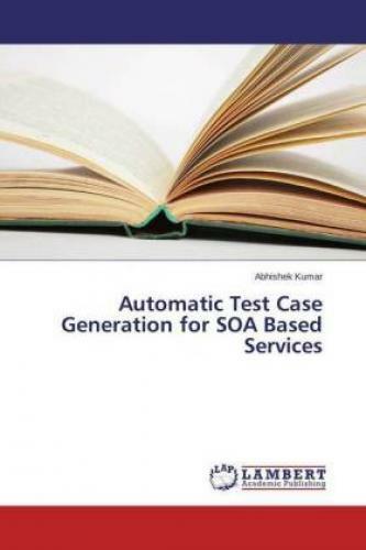 Thumbnail - Automatic Test Case Generation For Soa Based Services 3103