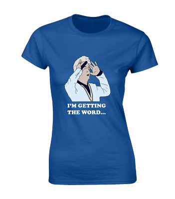 I'M GET THE WORD DAMEN T-SHIRT LUSTIG CLINTON PHOENIX PETER BAPTISTE NIGHTS