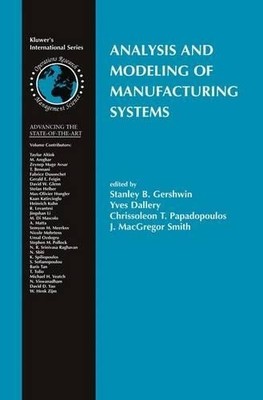 Analysis and Modeling of Manufacturing Systems - 9781461353546