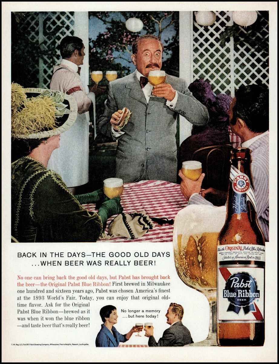 1960 Pabst Blue Ribbon Beer the good old days retro photo print ad