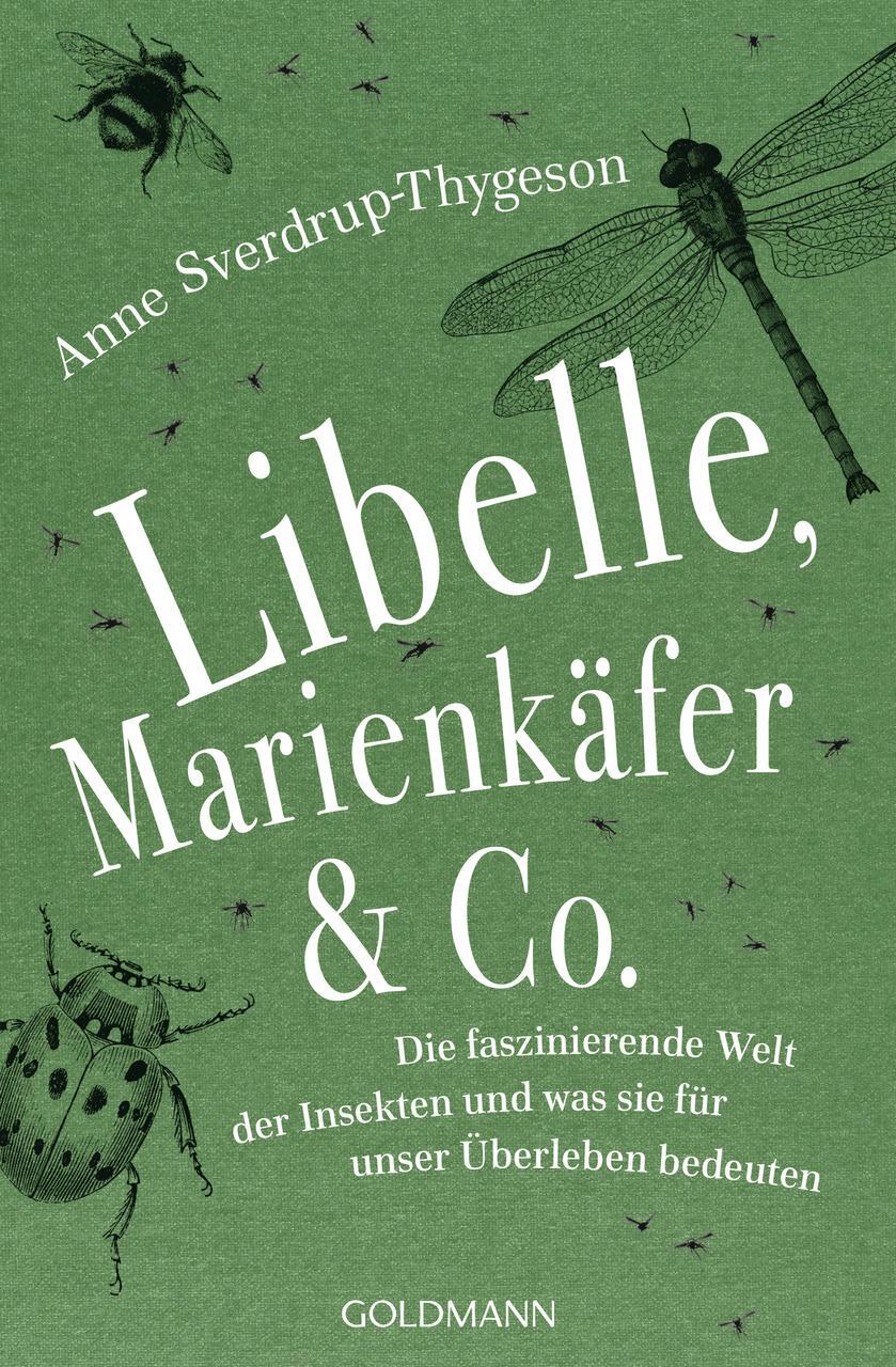 Anne Sverdrup-thygeson / Libelle, Marienkäfer & Co. / 9783442159819