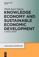 Knowledge Economy And Sustainable Economic Development | A Critical Review | Xvi