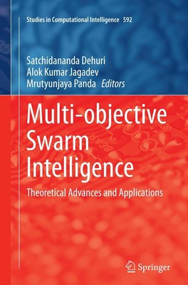 Multi-objective Swarm Intelligence Satchidananda Dehuri