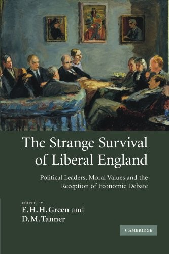 The Strange Survival of Liberal England: Political Leaders, M .9