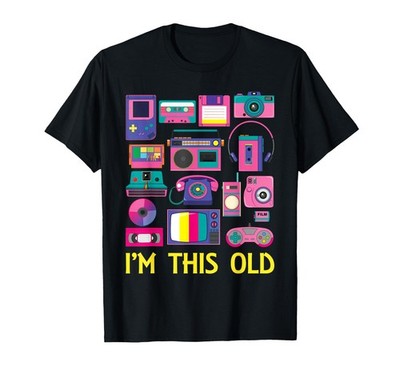 I'm This Old Technology Vintage 90s Tech Gadgets T-Shirt