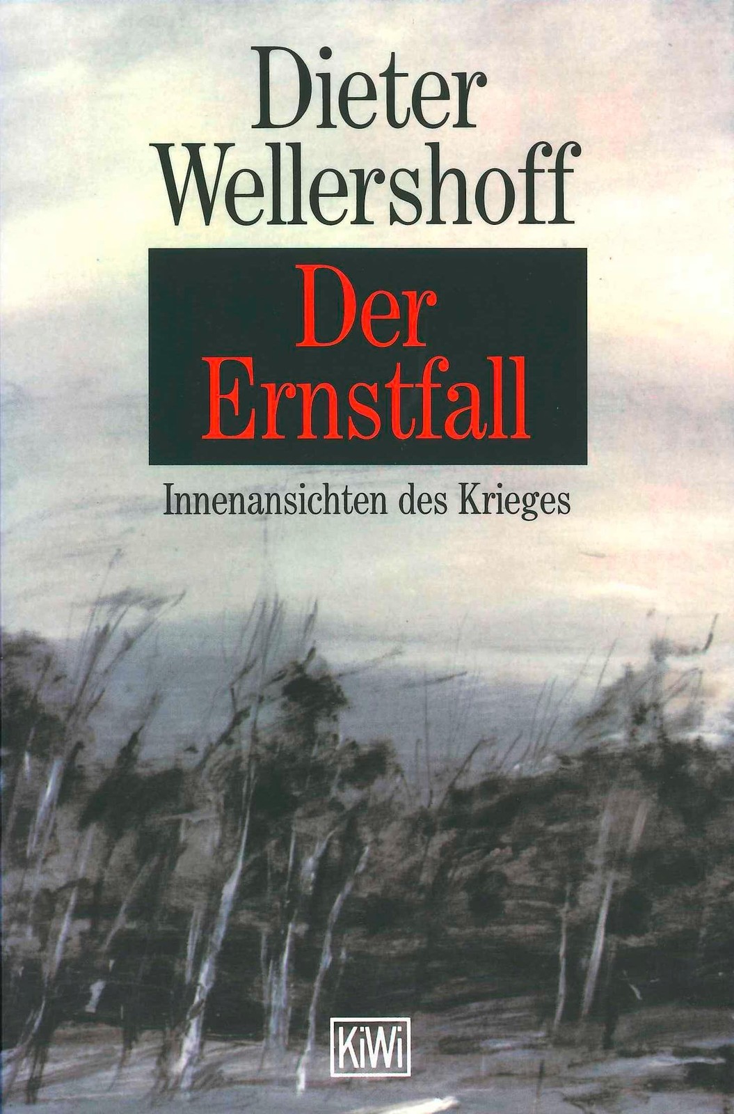 Der Ernstfall Dieter Wellershoff