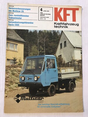 Kraftfahrzeugtechnik KFT 04/1981 Multicar 25 M25 Peugeot 305 DDR Zeitschrift Rar