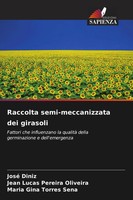 José Diniz (U. A.) | Raccolta Semi-Meccanizzata Dei Girasoli | Taschenbuch