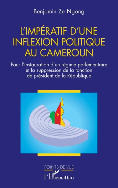 Benjamin Ze Ngong | L'impéRatif D'une Inflexion Politique Au Cameroun | Buch-image