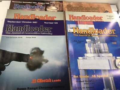 1987 Handloader Magazine Journal of Ammunition Reloading 1-6 Full Year Guns