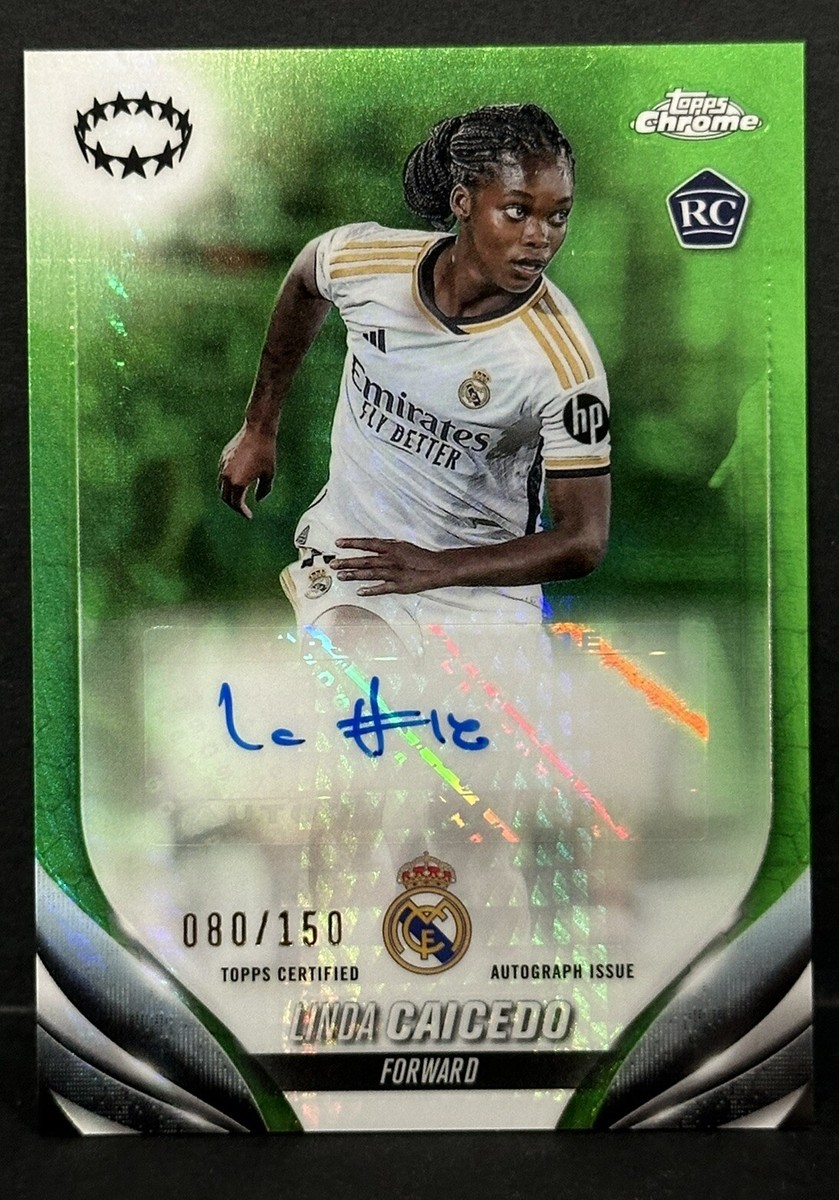 2023-24 Topps Chrome UCL Real Madrid RC Linda Caicedo Auto Green