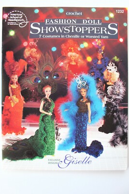 Fashion Doll Showstopper Crochet Patterns Book Fashion Doll fits Barbie See pics