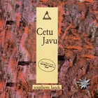 CETU JAVU - Southern Lands ORIGINAL CD WITH 2 BONUS TRACKS, ZYX RECORDS 1990