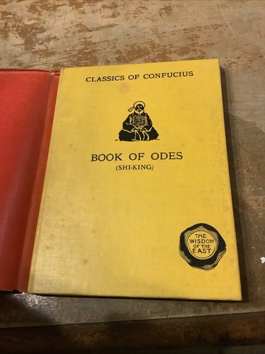The Classics Of Confucius The Book Of Odes (Shi-King) Dust Jacket 1915 - Picture 2 of 10