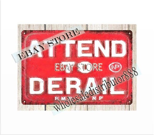 Northern Pacific Attend to Derail Railroad Eisenbahn Zug Metall Blechschild Plakette