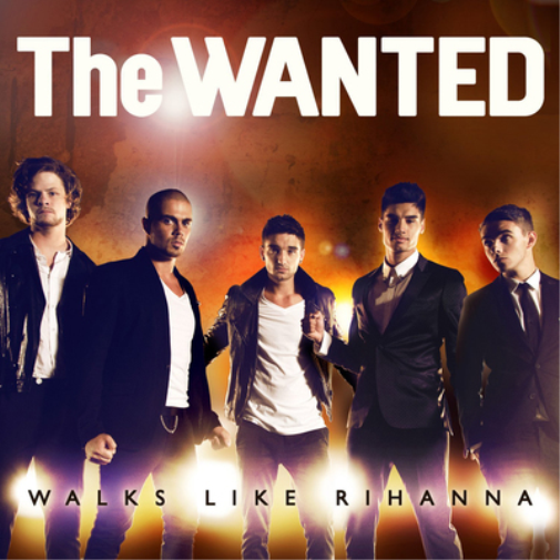 The Wanted Walks Like Rihanna (CD) EP