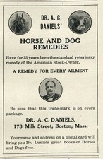 1910 Dr A.C. Daniels Horse + Dog Veterinary Remedies Medicine Boston Mass Ad