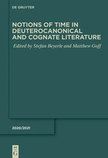 Notions of Time in Deuterocanonical and Cogna...