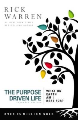 What on Earth Am I Here For? Expanded Edition (The Purpose  - VERY GOOD