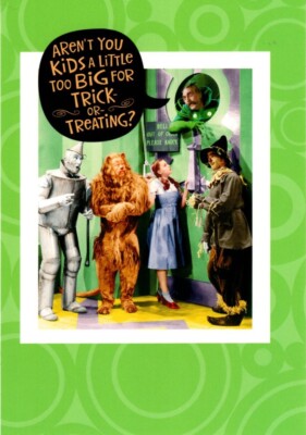Funny Happy Halloween Too Big Trick Or Treat Wizard Of Oz Hallmark Greeting Card