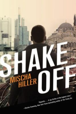 Shake Off - 031620420X, hardcover, Mischa Hiller, new
