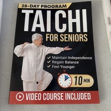 Tai Chi for Seniors: Feel Younger with 10-Minute Daily Routines to Improve Mobil