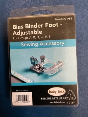 Baby Lock Bias Binder Foot Adjustable ESG-ABB for Groups A,B,D,G,H,I  brand new