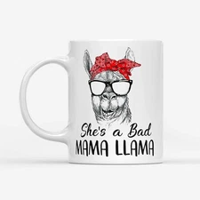 She's A Bad Mama Llama 11oz Coffee Mug – Funny Animal Lover Gift Cup
