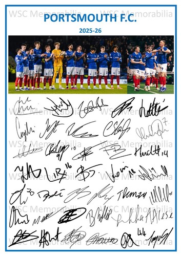 11804. Portsmouth FC Signed Team Sheets (A4 Prints) CHOOSE A SEASON 2007-26