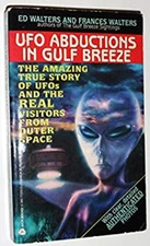 UFO Abductions in the Gulf Mass Market Paperbound Ed, Walters, Fr