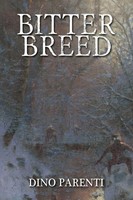 Bitter Breed Dino Parenti Taschenbuch Englisch 2024 JournalStone