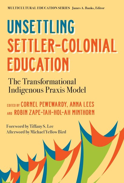 Cornel Pewewardy (U. A.) | Unsettling Settler-Colonial Education | Taschenbuch-image