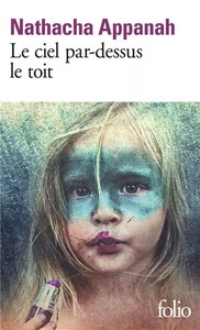 Der Himmel über dem Dach, Nathacha Appanah