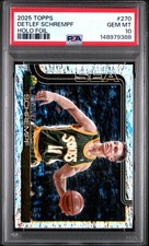2025 TOPPS HOLO FOIL #270 DETLEF SCHREMPF PSA 10