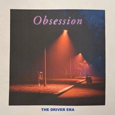The Driver Era - Obsession [New Vinyl LP] 140 Gram Vinyl