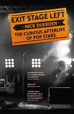 Nick Duerden Exit Stage Left (Taschenbuch)