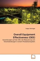 Overall Equipment Effectiveness (Oee) Gregor Hintringer Taschenbuch Deutsch