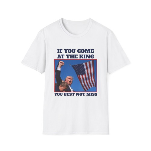 If You Come At The King You Best Not Miss Trump Shirt, Donald Trump 2024 T-Shirt - Picture 8 of 72