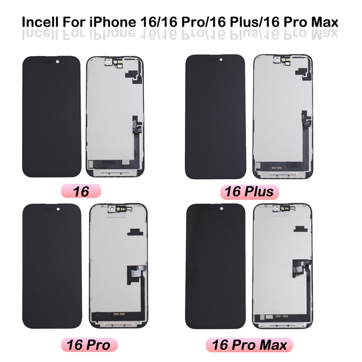 For Apple iPhone 16/16 Pro/16 Plus/16 Pro Max Incell LCD