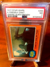 1977 Topps Star Wars Card #293 A Friendly Chat Among Alien Friends! PSA 7!