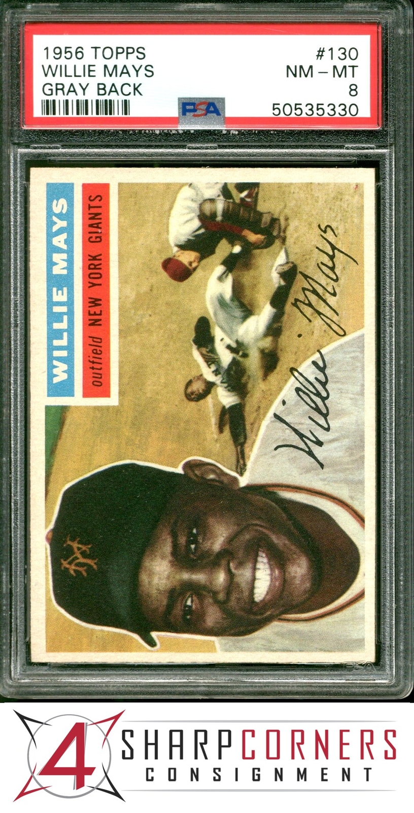 1956 TOPPS #130 WILLIE MAYS GIANTS HOF GRAY BACK PSA 8