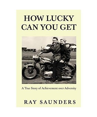 How Lucky Can You Get, Ray Saunders